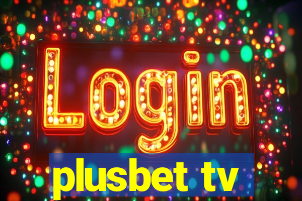 plusbet tv